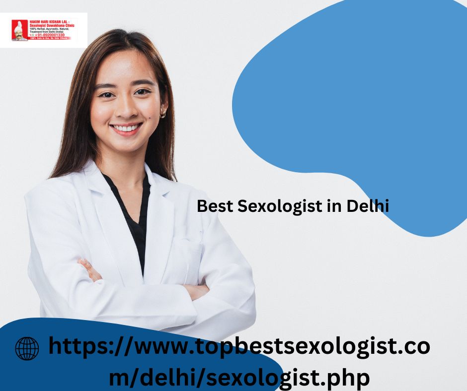 Best Sexologist in Delhi